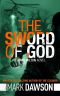 [John Milton 05] • The Sword of God